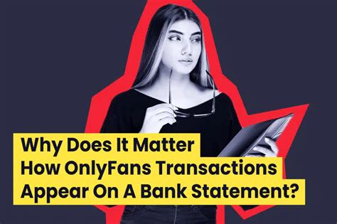 how does onlyfans show up on bank statement|How Do Onlyfans Transactions Appear On Bank。